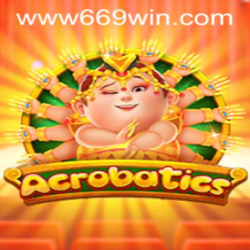 Acrobatics: The Thrilling Game Unveiling Enhanced Play with 669WIN