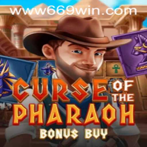 Unveiling Curse of the Pharaoh Bonus Buy: A Treasure Hunt with 669WIN