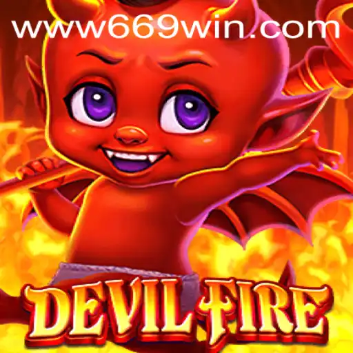 Unleashing the Excitement: DevilFire and the Intriguing World of 669WIN