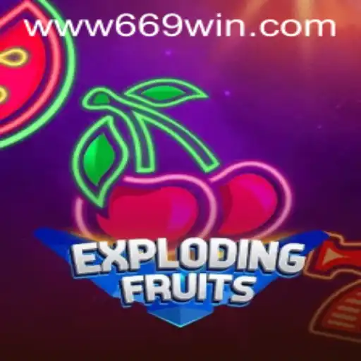 Diving into the Thrills of ExplodingFruits with 669WIN