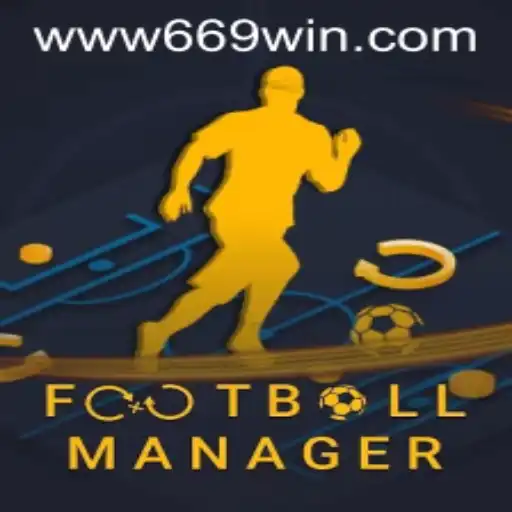 Mastering FootballManager: The Ultimate Guide to Dominating the Digital Pitch with 669WIN