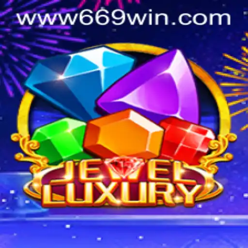 Discover the World of JewelLuxury with 669WIN: An Exquisite Gaming Experience