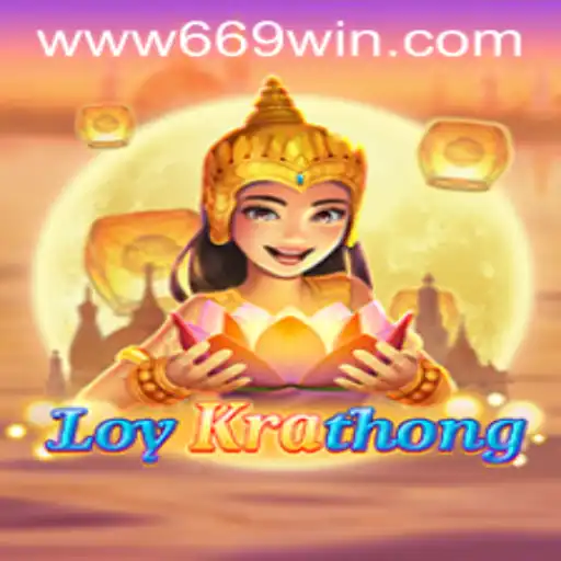 Discover the Exciting World of LoyKrathong with 669WIN